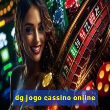 dg jogo cassino online